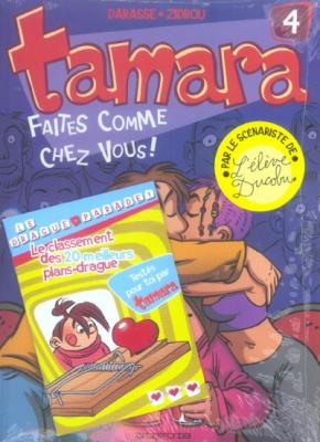Tamara - Tome 4 - Faites comme chez vous !