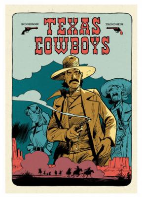 Texas Cowboys - Coffret En 2 Volumes Avec Un Livret De Croquis Et Dessins