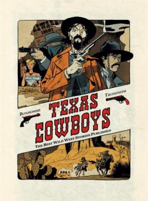 Texas cowboys ; the best wild west stories published