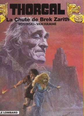 Thorgal Tome 6 - La Chute De Brek Zarith Rosinski Grzegorz