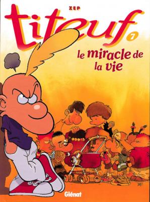 Titeuf - Tome 07 - Le miracle de la vie (BD)
