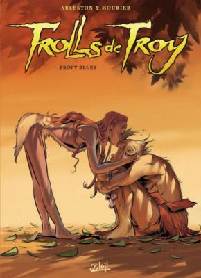 Trolls de Troy Tome 18 - Pr&ouml;fy blues (BD)