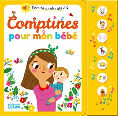 Ecoute et chante: Comptines pour mon b&eacute;b&eacute; - D&egrave;s 18 mois