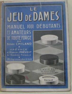 [BORNEMANN] Le Jeu De Dames - Manuel Pour D&eacute;butants Et Amateurs De Toute Force