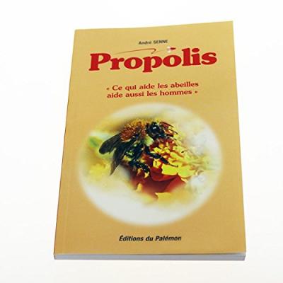 [PALEMON] PROPOLIS le livre Ce qui aide les abeilles aide aussi les Aagaard
