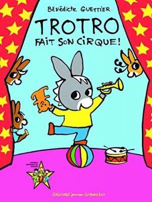 Trotro Fait Son Cirque ! - (1 Cd Audio)