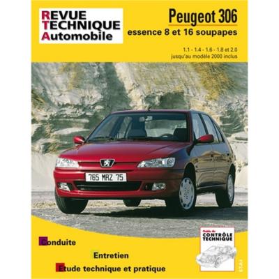 [EDITIONS TECHNIQUES POUR L AUTOMOBILE ET L INDUSTRIE] E.T.A.I - Revue Technique Automobile 565.3 - PEUGEOT 306 - 1994 &agrave; 2000