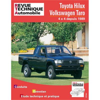 ETAI E.T.A.I - Revue Technique Automobile 575 - TOYOTA HILUX III / - VOLKSWAGEN TARO - 1989 &agrave; 2002