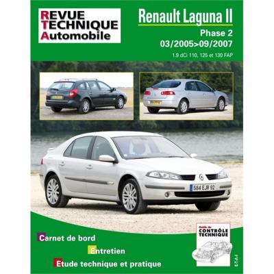 EDS TECHNIQUES POUR L AUTOMOBILE ET L INDUSTRIE Revue Technique Pour Renault Laguna Ii Ph.2 1.9 Dci 03-05 Jusqu'&agrave; 09-07