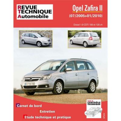  Revue Technique Pour Opel Zafira Ii Phase 1 Et 2 1.9 Cdti