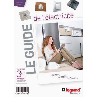LEGRAND  - GUIDE INFORMATION CONSOMMATEUR