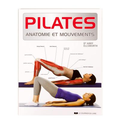 Pilates, anatomie et mouvements (Broch&eacute;)