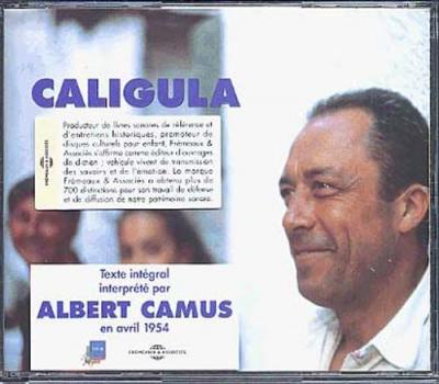 Caligula (lu par Albert Camus)