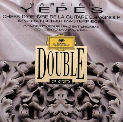 Narciso Yepes - Chefs d'oeuvre de la guitare espagnole
