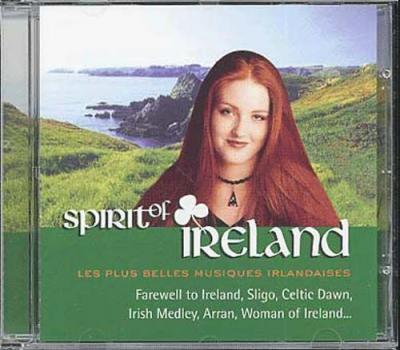 Spirit Of Ireland : Les Plus Belles Musiques Irlandaises
