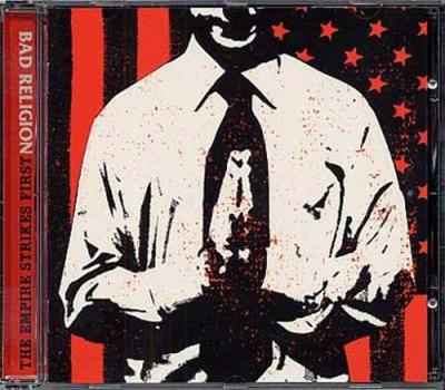 The empire strikes first by Bad Religion (CD)
