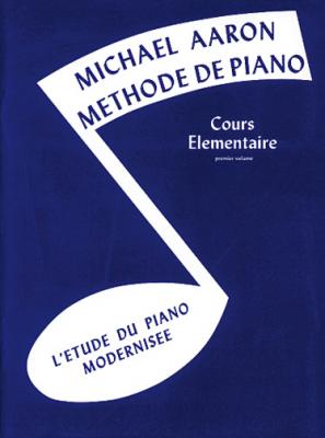 INCONNU Methode de piano vol. 1 cours elementaire - michael aaron
