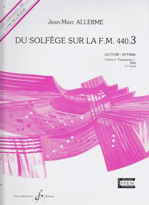BILLAUDOT Du Solf&egrave;ge Sur La FM 440.3 Lecture Et Rythme &Eacute;l&egrave;ve - Allerme