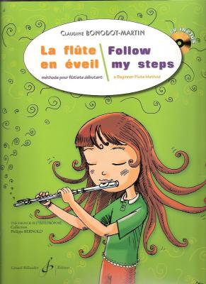 BILLAUDOT Claudine Bonodot-Martin : La Fl&ucirc;te En &Eacute;veil / Follow My Steps + Cd
