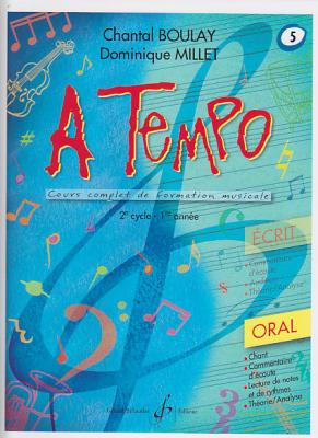 BILLAUDOT GERARD A Tempo : Oral Vol.5 - Boulay, Millet