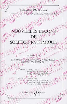 BILLAUDOT Bourdeaux MARIE-jeanne - Nouvelles Lecons De Solfege Rythmique Vol 3