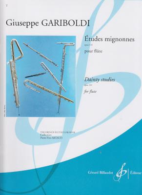 BILLAUDOT Gariboldi G. - Etudes Mignonnes Op.131 - Flute