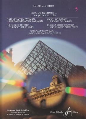 BILLAUDOT Jeux De Rythmes et Jeux De Cl&eacute;s Vol.5 - Jollet