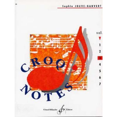 BILLAUDOT Jouve-Ganvert Sophie - Croq'Notes Cahier 3 3E Annee