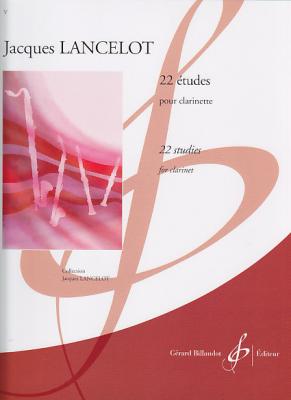 BILLAUDOT Lancelot J. - 22 Etudes - Clarinette