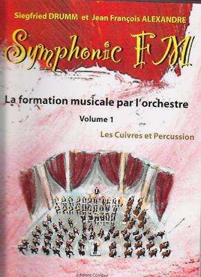 COMBRE Symphonie Fm Les Cuivres Et Percussion Volume 1