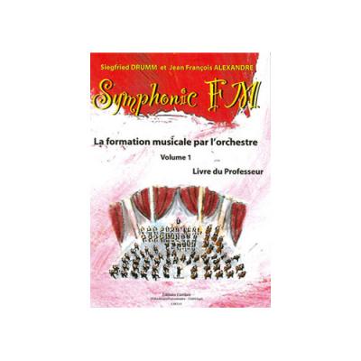 COMBRE Alexandre J.-F. / Drumm S. - Symphonic FM Vol.1 Professeur