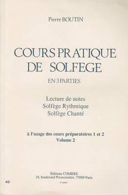 COMBRE Boutin Pierre - Cours Pratique De Solfege En 3 Parties Vol.2