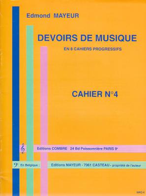 COMBRE Mayeur - Devoirs De Musique Cahier 4