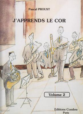 COMBRE Proust Pascal - J'apprends Le Cor Vol.2