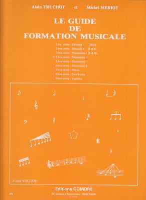 COMBRE Le Guide Formation Musicale Volume 4 : 4e Ann&eacute;e - Pr&eacute;paratoire Ii