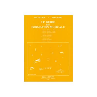 COMBRE Le Guide Formation Musicale Volume 6 : 6e Ann&eacute;e - El&eacute;mentaire Ii