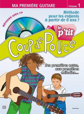 DIVERS Coup de pouce : Le Ptit Coup de pouce Guitare