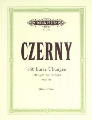 PETERS Czerny Carl - 160 EIGHT-bar Exercises Op.821 - Piano
