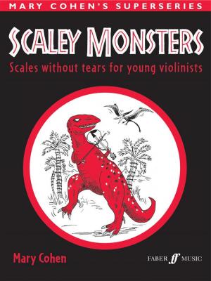 FABER MUSIC M&eacute;thodes et p&eacute;dagogie  COHEN MARY - SCALEY MONSTERS Violon
