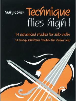 FABER MUSIC Cohen Mary - Technique Flies High! - Violin