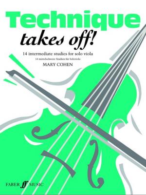 [FABER MUSIC LTD] Mary cohen : technique takes off - viola - alto