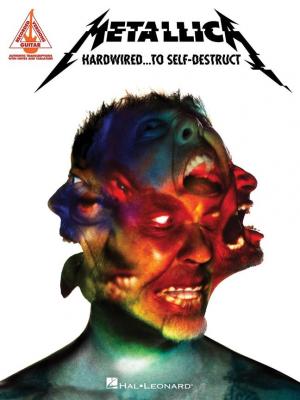 HAL LEONARD Metallica hardwiredto selfdestruct guita