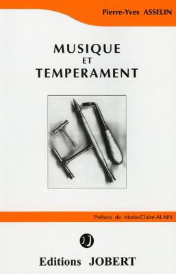JOBERT Asselin PIERRE-yves - Musique et Temperament