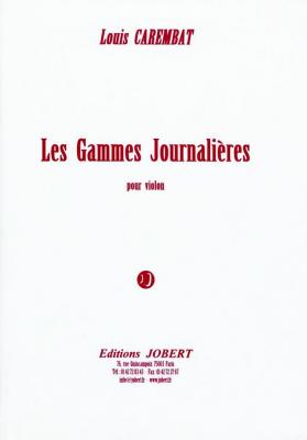 JOBERT Carembat Louis - Gammes Journalieres - Violon