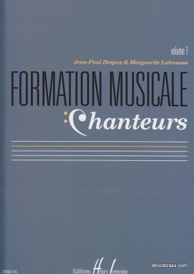 LEMOINE HENRY Despax J.P. & Labrousse M. - Formation Musicale Chanteurs Vol. 1