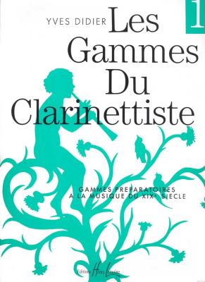 LEMOINE Les Gammes Du Clarinettiste Pour Musique Du XIXe Si&egrave;cle - Didier