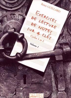 LEMOINE HENRY Guillard Remi - Exercices De Lecture De Notes Sur 4 Cles