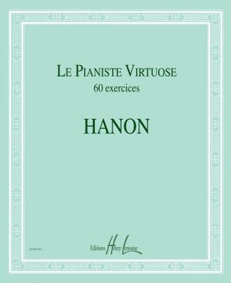 LEMOINE Le Pianiste Virtuose 60 Exercices Piano - Hanon