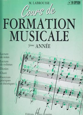 [HENRY LEMOINE EDITIONS] Labrousse Marguerite - Cours De Formation Musicale Vol.3