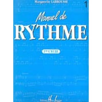 LEMOINE Labrousse Marguerite - Manuel De Rythme Vol.1